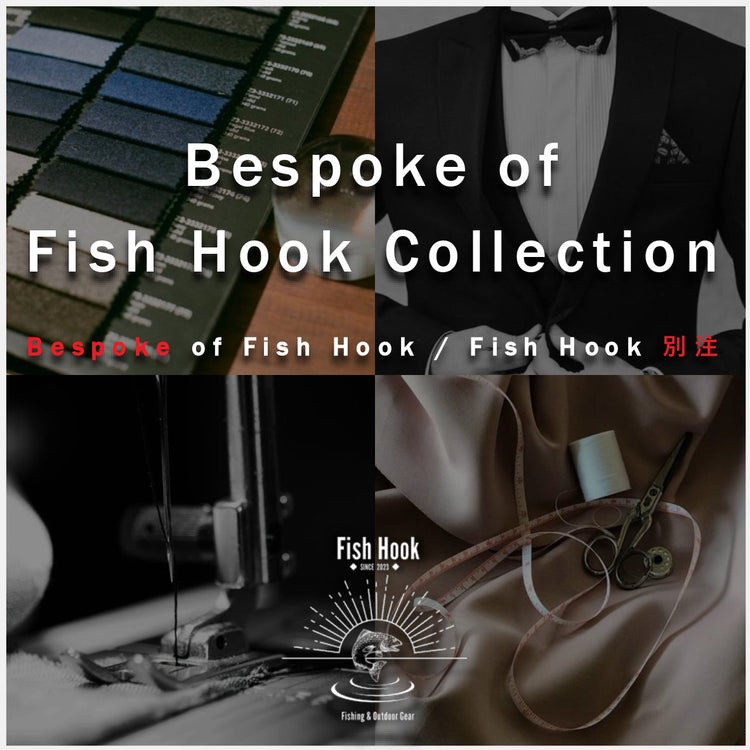 Fish Hook 別注 / Bespoke of Fish Hook